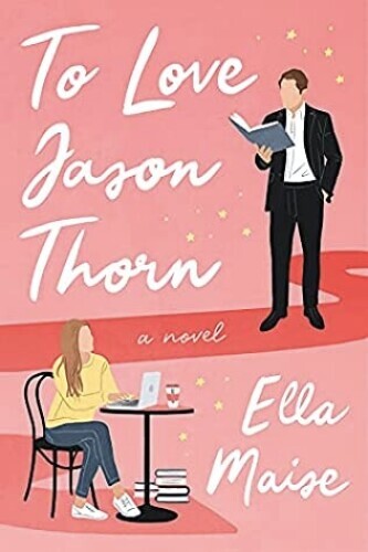 To Love Jason Thorn