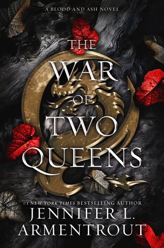 The War of Two Queens Blood And Ash Series Book 4