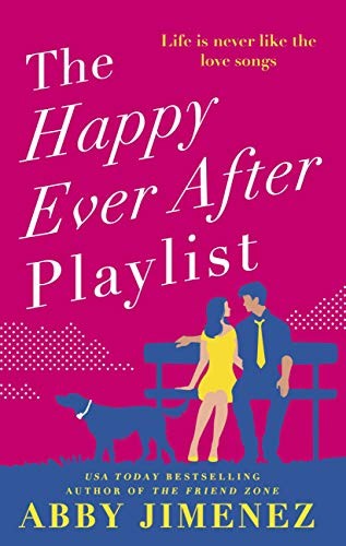 The Friend Zone Book 2 The Happy Ever After Playlist