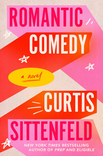 Romantic Comedy A Novel