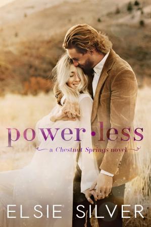 Chestnut Springs Book 3 Powerless