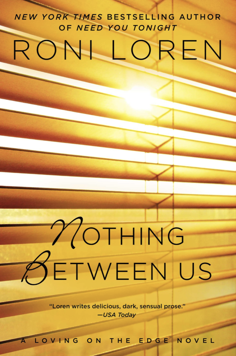 Loving on the Edge Series Book 7 Nothing Between Us